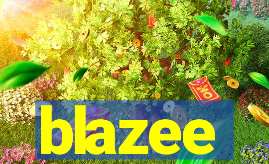 blazee