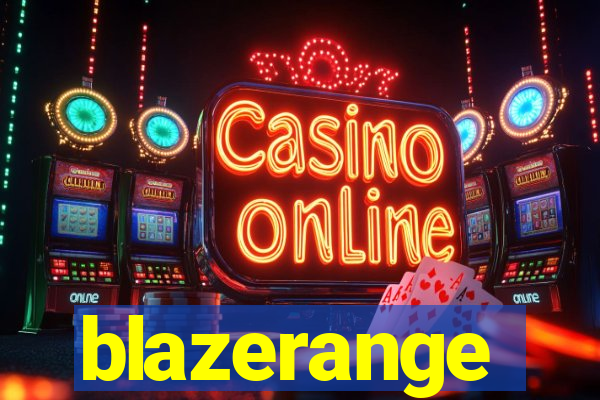 blazerange