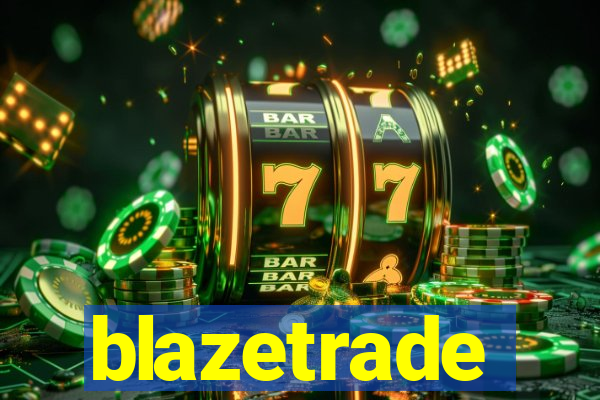 blazetrade