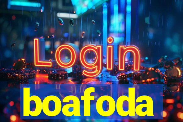 boafoda