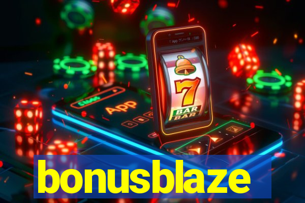 bonusblaze