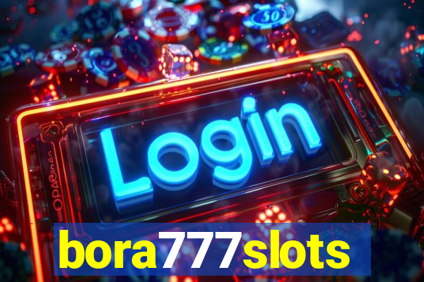 bora777slots