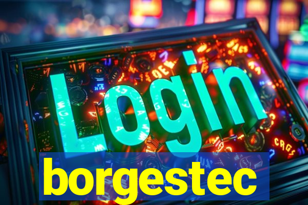 borgestec
