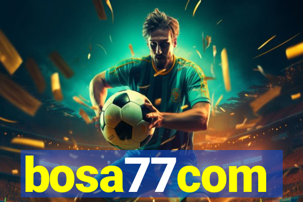 bosa77com