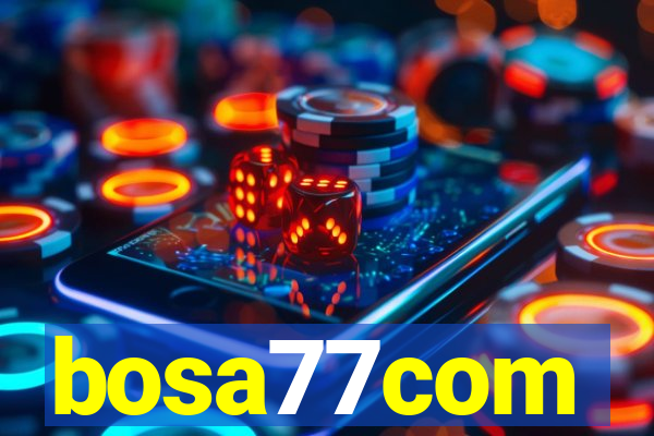 bosa77com