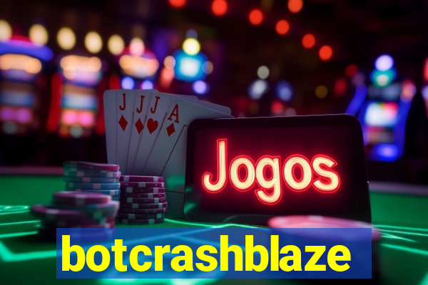 botcrashblaze