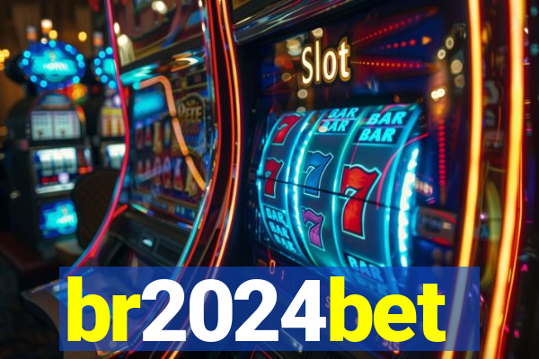 br2024bet