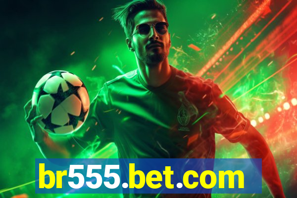 br555.bet.com