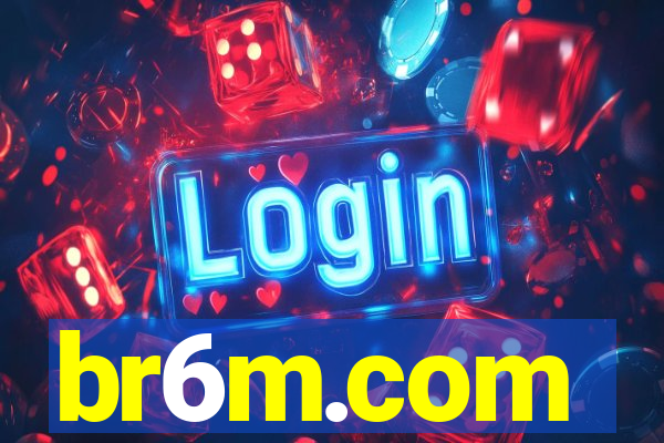 br6m.com