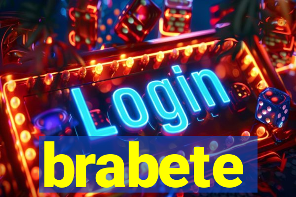 brabete