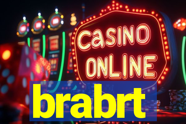 brabrt