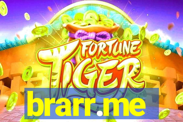 brarr.me