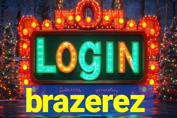 brazerez