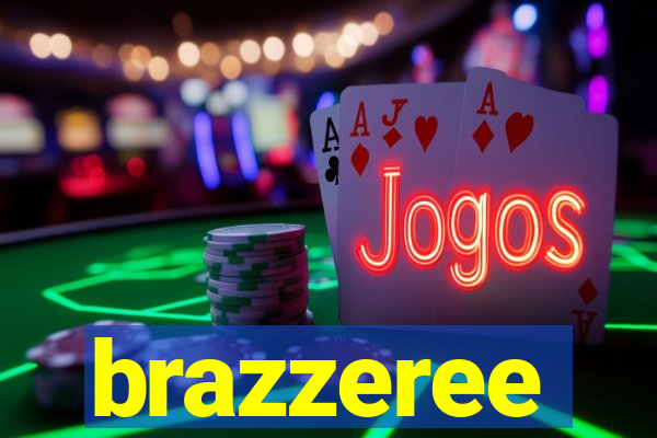 brazzeree
