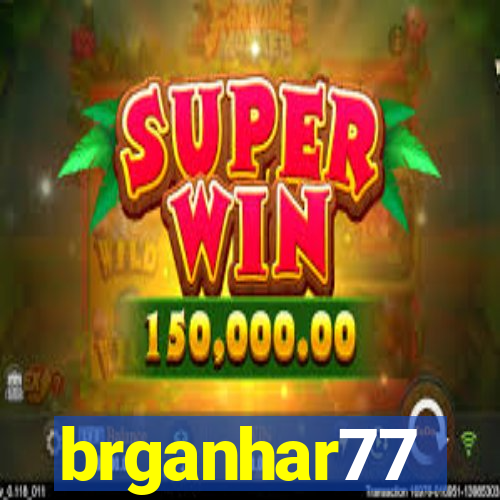 brganhar77