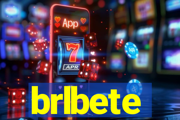 brlbete