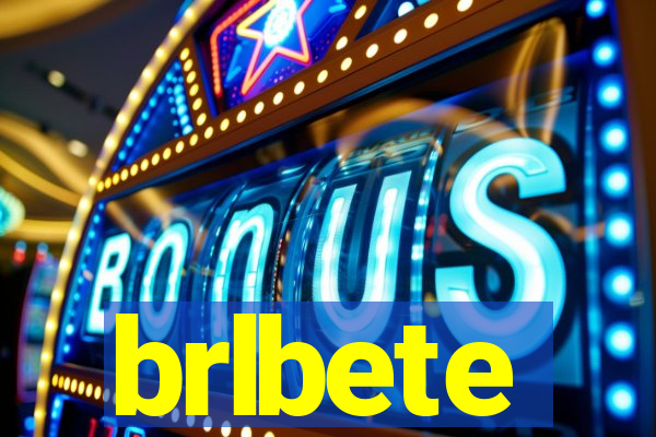 brlbete