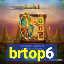 brtop6