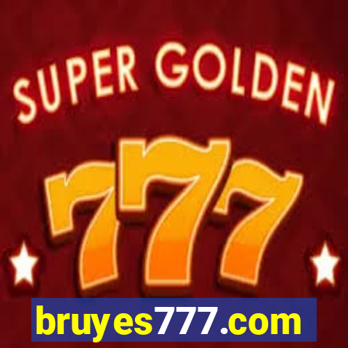 bruyes777.com
