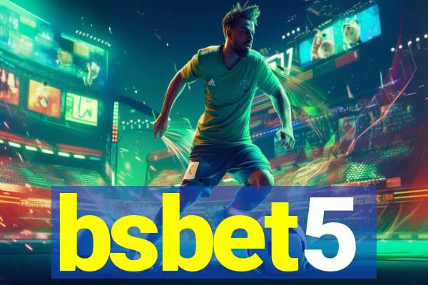 bsbet5