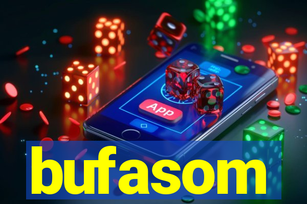 bufasom