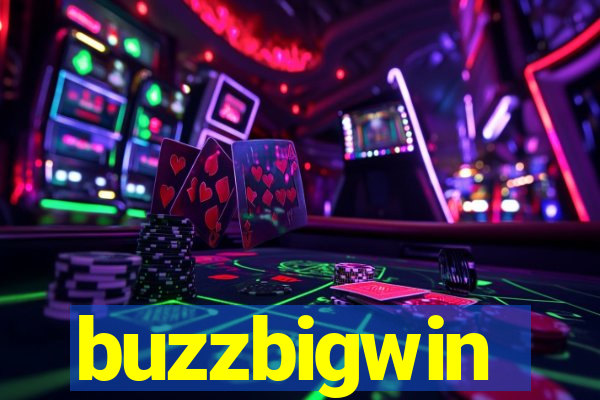 buzzbigwin