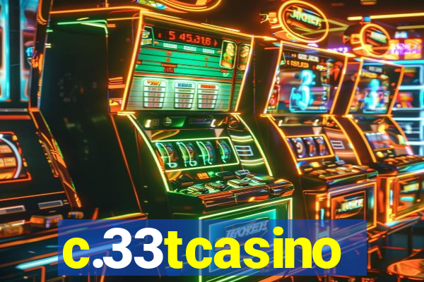 c.33tcasino