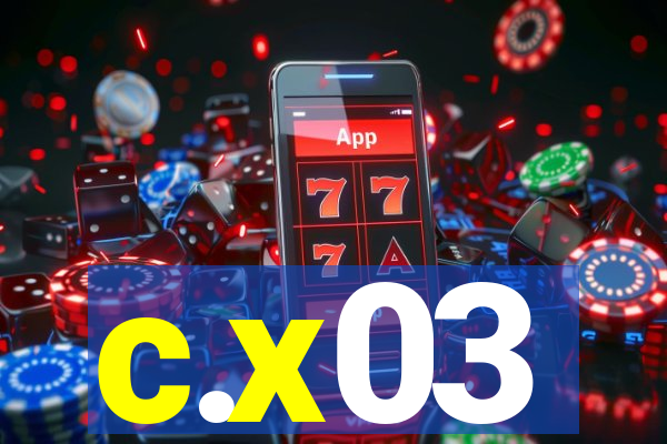 c.x03