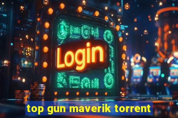top gun maverik torrent