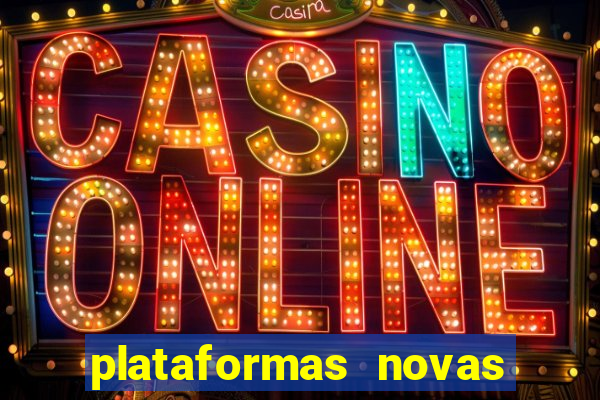 plataformas novas fortune tiger