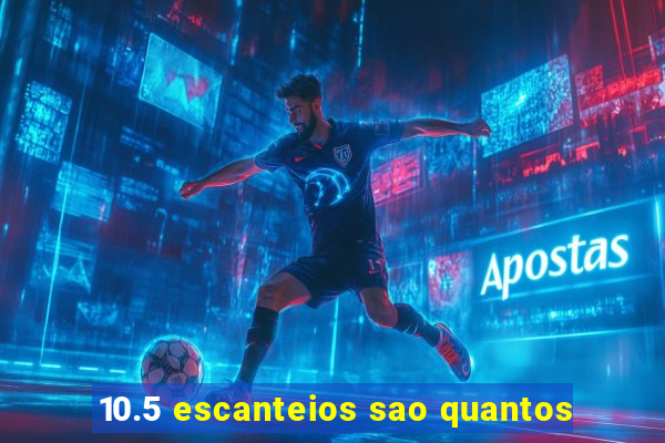10.5 escanteios sao quantos