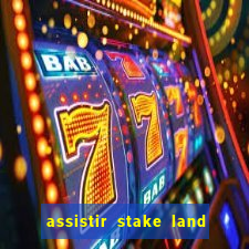 assistir stake land anoitecer violento dublado