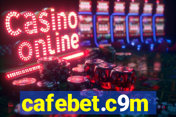 cafebet.c9m
