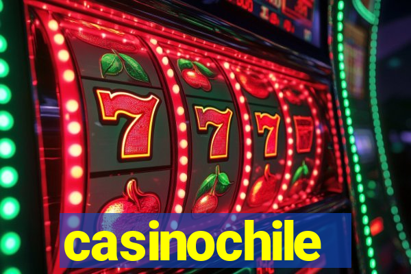 casinochile