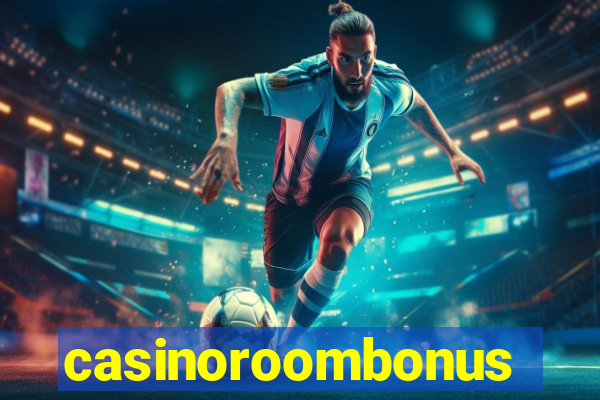 casinoroombonus