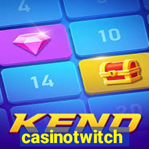 casinotwitch