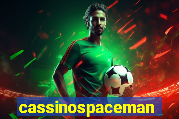 cassinospaceman