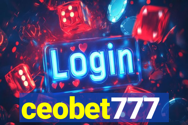 ceobet777