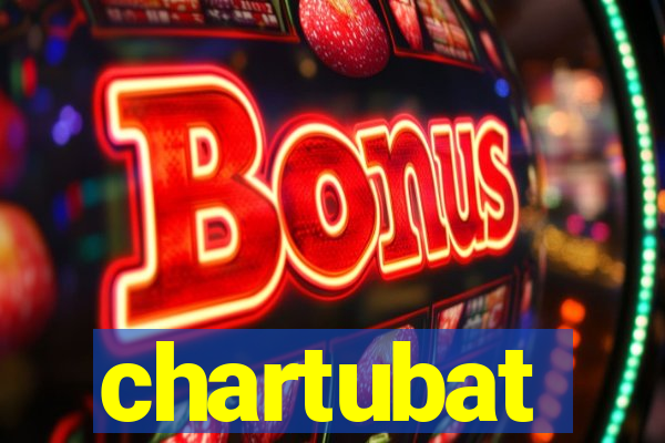 chartubat