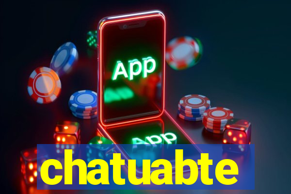 chatuabte