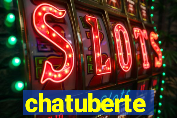 chatuberte