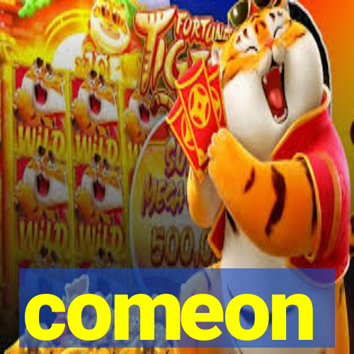 comeon