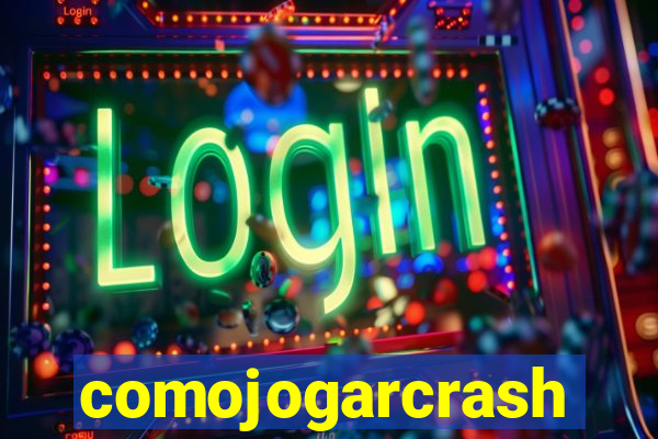 comojogarcrash