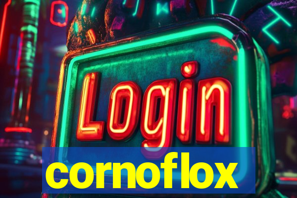 cornoflox