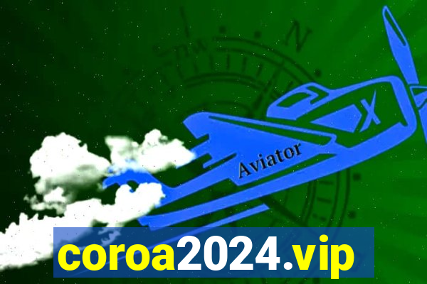 coroa2024.vip