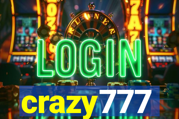 crazy777