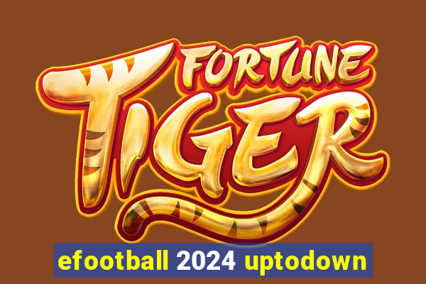 efootball 2024 uptodown