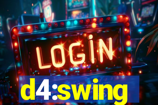 d4:swing