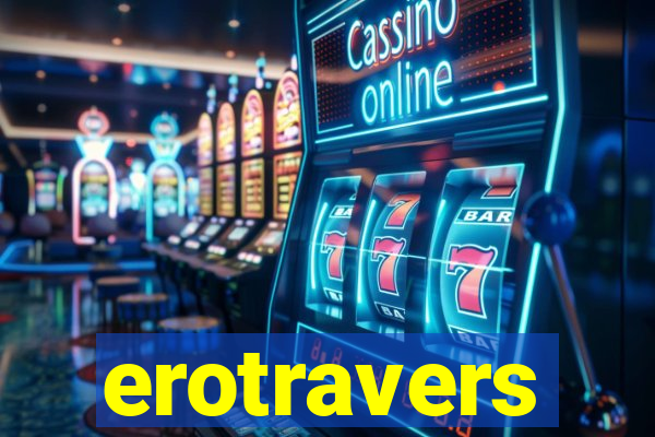 erotravers