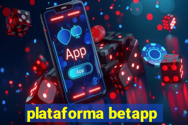 plataforma betapp
